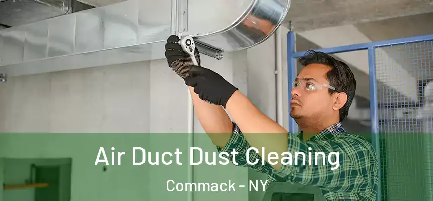  Air Duct Dust Cleaning Commack - NY